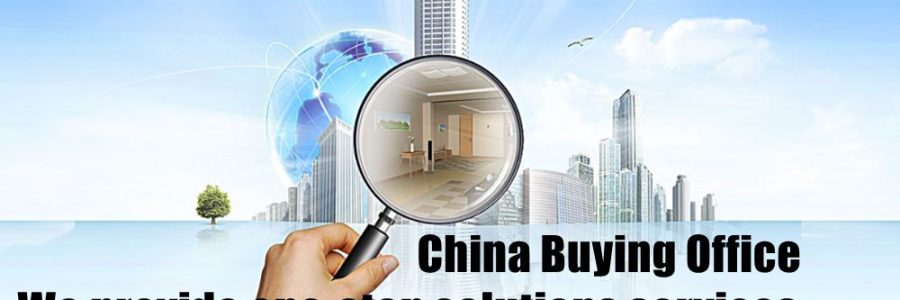 China Buying Office We Provide One-Stop solutions services